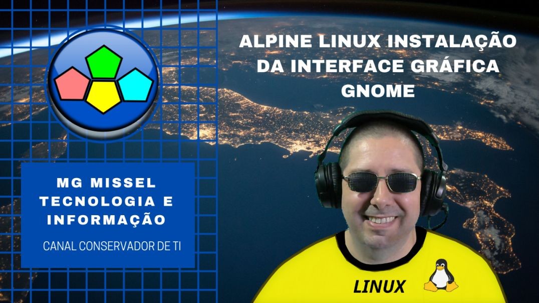 ALPINE LINUX INSTALAÇÃO DA INTERFACE GRÁFICA GNOME