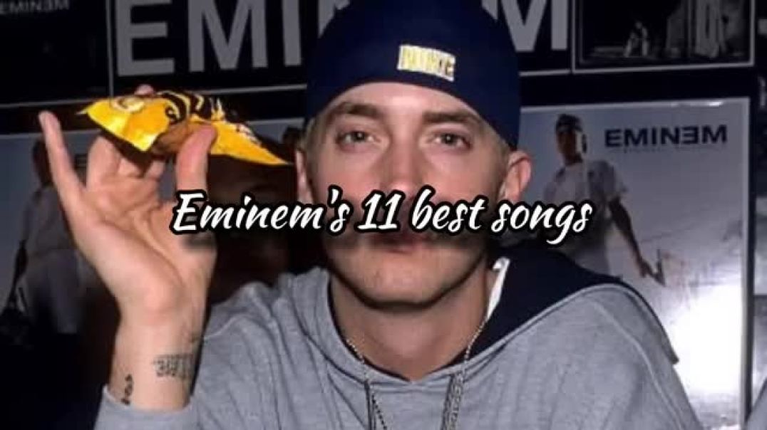 Eminem's 11 best songs @eminem @EminemVEVO