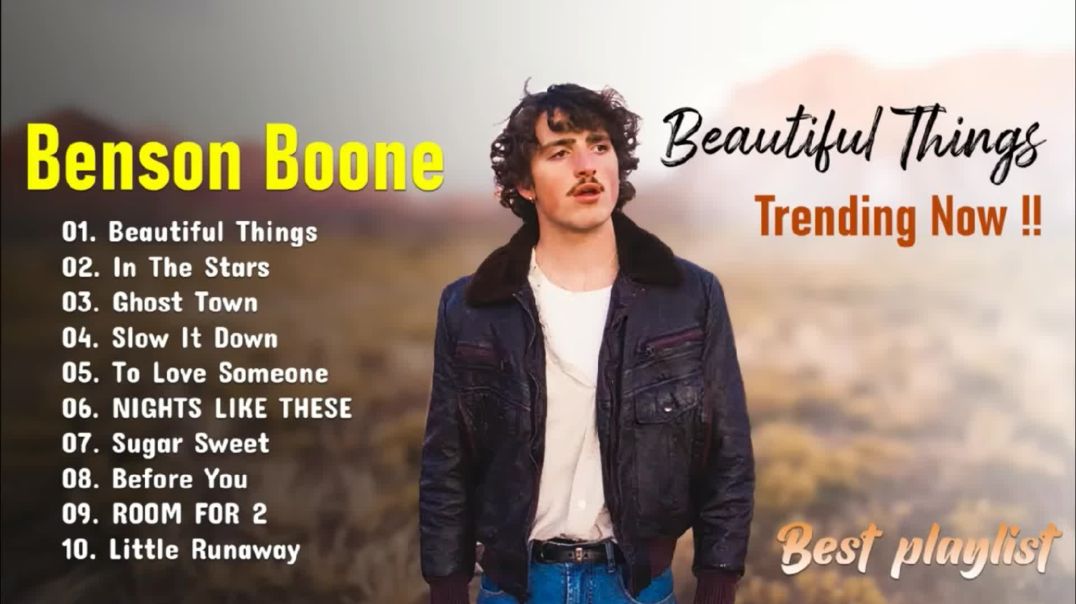BENSON BOONE Greatest Hits Playlist 2024  The Very Best Songs Of Benson Boone Playlist Hits 2024