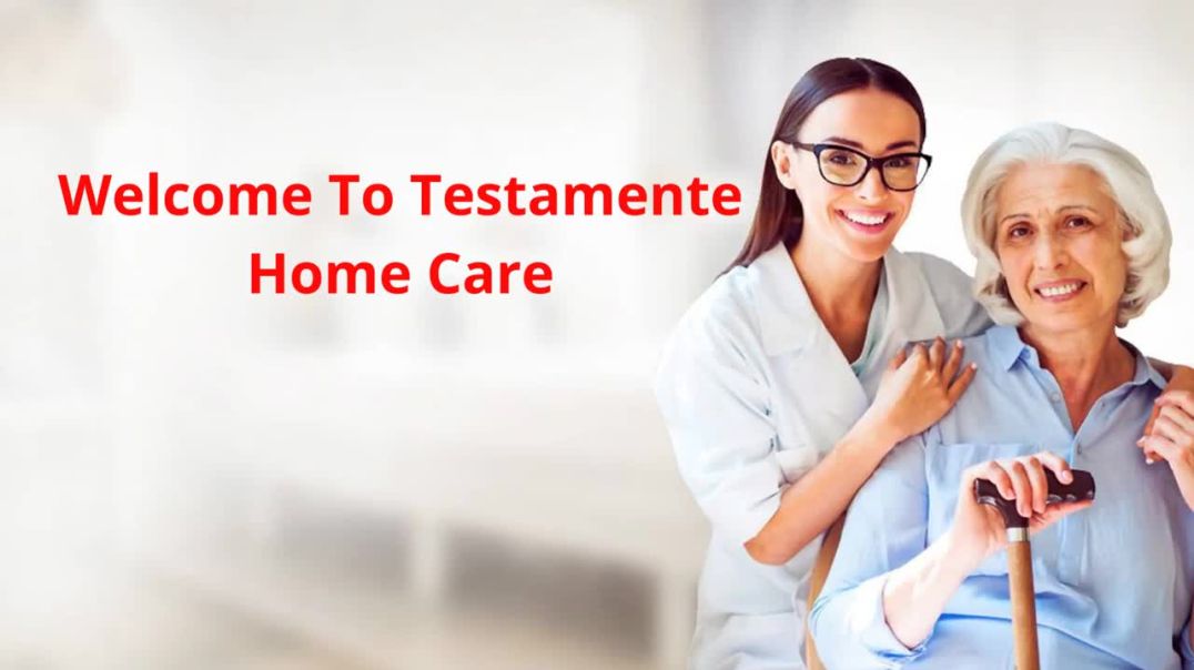 Testamente Home Care : Medicare Home Health Care in Chadds Ford