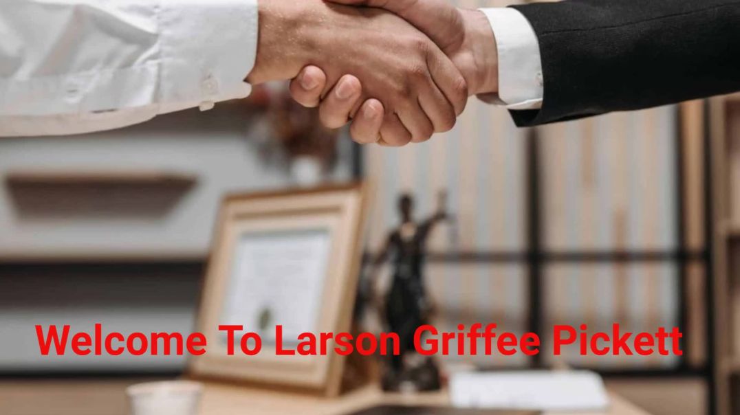 ⁣Larson Griffee Pickett - Personal Injury Attorney in Yakima