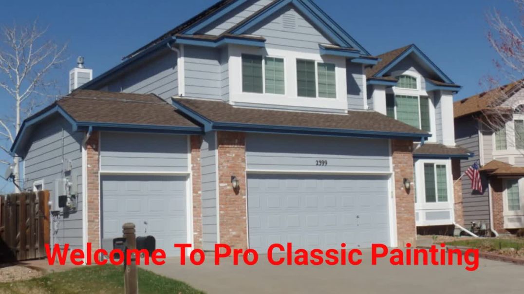 Pro Classic Painting Company in Aurora, CO