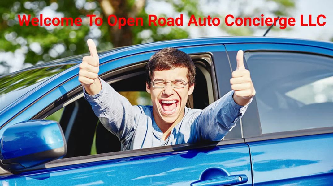 Open Road Auto Concierge LLC - Trusted Auto Broker in Ventura, CA