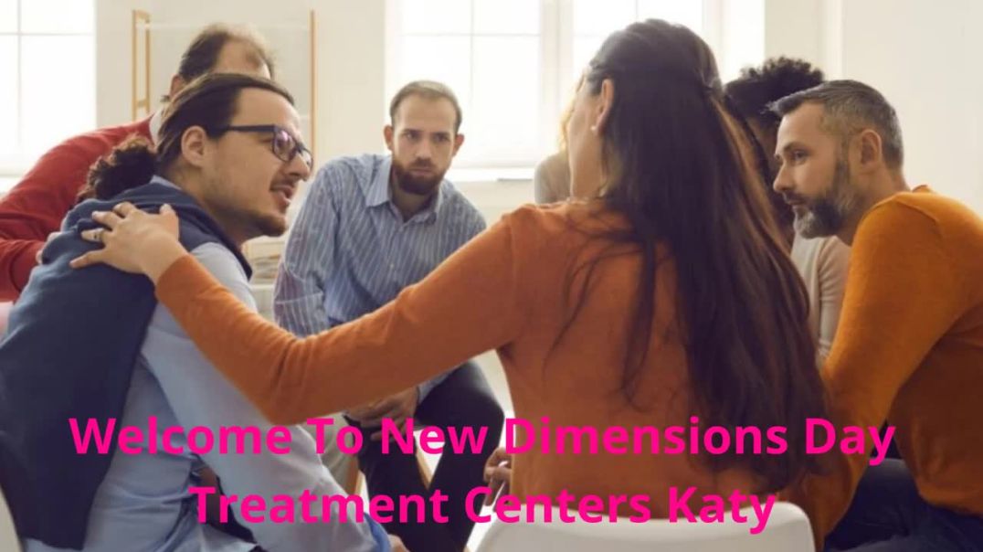 New Dimensions Day Treatment Centers | Leading Drug Rehab in Katy, TX